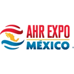 AHR EXPO-MEXICO 2023 - International Air-conditioning, Heating, Refrigerating Exposition