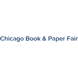CHICAGO BOOK & PAPER FAIR 2023 - A Celebration of Antiquarian Books and Collectible First Editions
