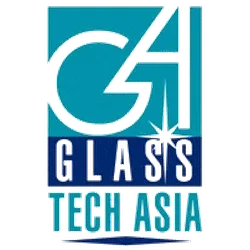 GLASSTECH ASIA 2023 - International Glass Products Glass Manufacturing, Processing & Materials Exhibition & Conference