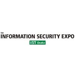 INFORMATION SECURITY EXPO (IST OSAKA) 2024 - Protecting Information in the Digital Age