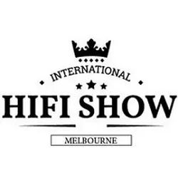 International HiFi Show Melbourne 2023 - Audio Visual & Technology Expo