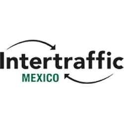 INTERTRAFFIC MEXICO 2023 - International Trade Show for Infrastructure, Safety, Parking, Smart Mobility, and Traffic Management