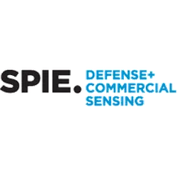 SPIE DEFENSE + COMMERCIAL SENSING 2023 - Premier Exhibition & Conferences for Defense, Security, Industry, and Environment