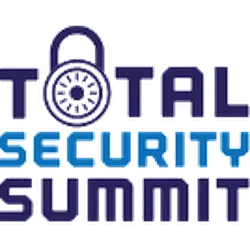 TOTAL SECURITY SUMMIT 2024 - Ensuring Safety and Security for Facilities