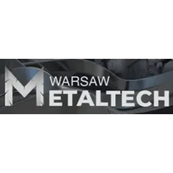 WARSAW METALTECH 2024 – International Metal Processing, Machine Tools and Tools Polish Fair