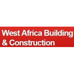 WEST AFRICA BUILDING & CONTRUCTION - GHANA 2024: International Construction & Building Technology Expo