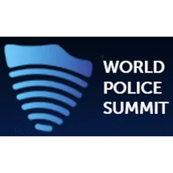 WORLD POLICE SUMMIT 2024 - Global Meeting of Police and Law Enforcement Officials